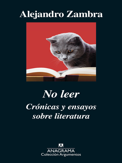 Title details for No leer by Alejandro Zambra - Available